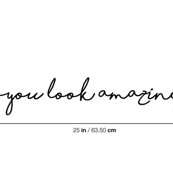 Nip peel & stick mirror sticker, affirmation you look amazing - black script - Picture 2 of 5